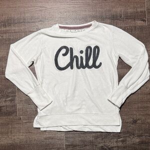 White Sweatshirt with 'Chill' Graphic
